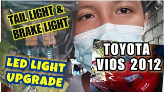 TAIL LIGHT BRAKE LIGHT DIY LED UPGRADE FOR TOYOTA VIOS 2012 [upl. by Annaeoj]