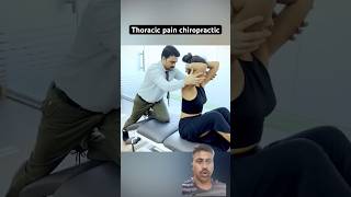 Thoracic pain chiropractic treatment doctor physiotherapy beuty trend feed feedshort ytshort [upl. by Hakvir808]