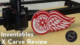 Inventables X Carve  Review and First Project [upl. by Alel]