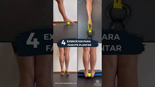 4 exercícios para fascite plantar [upl. by Wooster609]