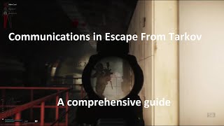 Communications in Escape From Tarkov A comprehensive guide [upl. by Phila]