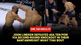 ONE 168 results John Lineker defeats Asa Ten Pow with nuclearpowered punch [upl. by Gisela]