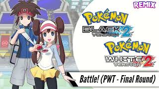 Remix  SwSh Style  Battle PWT  Final Round  Pokémon Black and White 2 [upl. by Retsila]