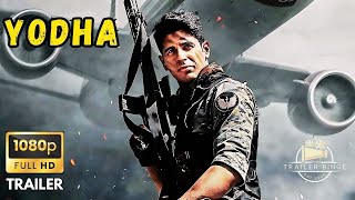 Yodha Trailer  Sidharth Malhotra  Raashii Khanna  Disha Patani  Trailer Binge [upl. by Abisha]