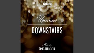 Theme from Upstairs Downstairs Composed by Alexander Faris [upl. by Forward839]