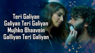 Galliyan Returns LYRICS  Ankit Tiwari  John Disha Arjun Tara  Manoj M  Ek Villain Returns [upl. by Vinna]