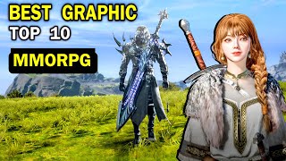 Top 10 HIGH GRAPHIC MMORPG Android amp iOS  Best MMORPG to Play amp to Anticipated [upl. by Oidivo487]