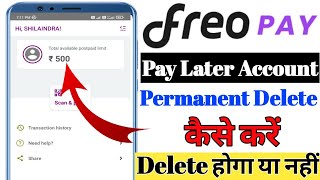 Freo Pay Later Account Permanent Delete Kaise Kare Account Delete Full Details Live Proof [upl. by Asemaj660]