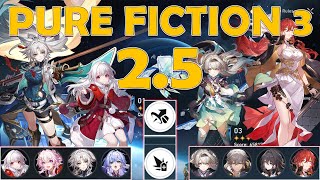 HSR 25 NEW PURE FICTION 3  Clara Feixiao March7 amp Firefly Himeko 3 Star Clear Auto Battle [upl. by Shannon]