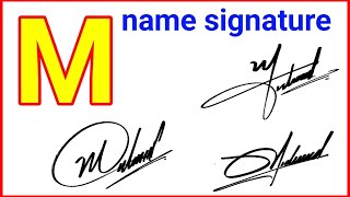 M name signature style [upl. by Thomsen]