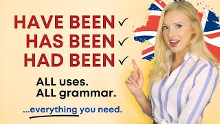 HAVE BEEN  HAS BEEN  HAD BEEN  Complete English Grammar Lesson with Examples [upl. by Alyehs]