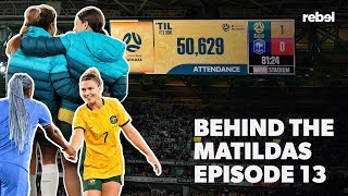 Behind the Matildas v France in Melbourne brought to you by Rebel [upl. by Gorden]