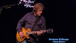 Gary Moore  Parisienne Walkways HD720p [upl. by Iggy]