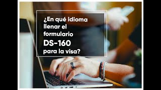 COMO LLENAR EL FORMATO DS160 VISA AMERICANA [upl. by Adnamahs]