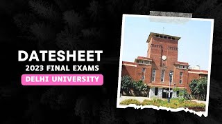 Delhi University Datesheet  December Exams 2023  All semester [upl. by Hniv]