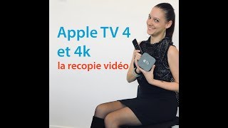 Apple TV 4 et 4k  Enregistrer limage de lApple TV sur un Mac Recopie vidéo sans USB [upl. by Leacock]