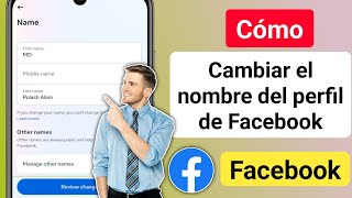 Cómo cambiar el nombre de perfil de Facebook ¡fácilmente  Cambio de nombre de Facebook [upl. by Miguel]