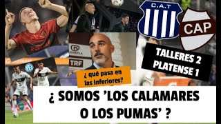 TALLERES 2 PLATENSE 1 ¿DERROTA DIGNA  ¡BASTA  Te cuento que pasa en inferiores [upl. by Lissner]