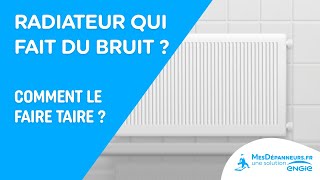 Pourquoi mon radiateur fait du bruit et comment léviter   MesDépanneursfr [upl. by Mendelson590]