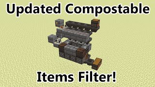 Minecraft Updated Compostable Items FilterSorter  Turn Your Overflow Into Bonemeal [upl. by Valry]