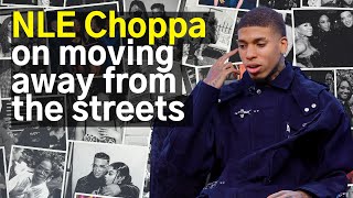 NLE Choppa talks about moving away from the streets [upl. by Onabru591]