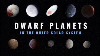 10 Mysterious Dwarf Planets in the Outer Solar System [upl. by Qooraf994]