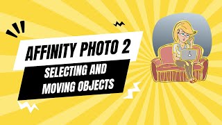 Using Selection Tools in Affinity Photo 2 [upl. by Namso]