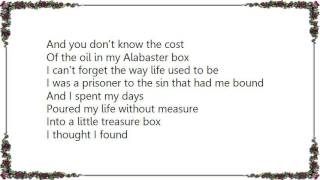 CeCe Winans  Alabaster Box Lyrics [upl. by Dyanna174]