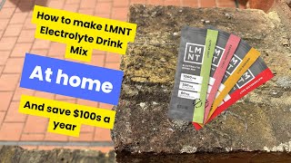 How to Make LMNT Electrolytes at Home  Hydrate Like a Champion amp Save 100s a Year [upl. by Gussy863]