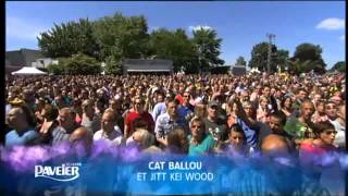 Paveier amp Cat Ballou  Et jitt kei Wood 2013 [upl. by Monarski726]