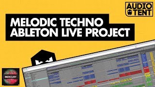 How To Make Progressive Melodic Techno Ableton Live Template  Mercury [upl. by Anayek663]