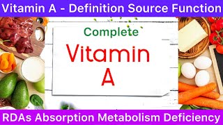 Vitamin A  Source Function Deficiency Absorption Metabolism Storage Hypervitaminosis Symptoms Hindi [upl. by Mur]