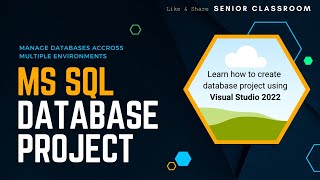 Microsoft SQL Database Project  How to create MS SQL database project  Track SQL database changes [upl. by Natanoj]