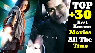 Top 30 Unforgettable Best Korean Movies All The Time [upl. by Rana316]