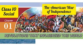 Class 10 Revolutions that influenced the world l American war of Independence l Social Scert kerala [upl. by Falzetta232]