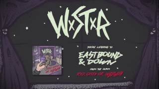 WSTR  Eastbound amp Down [upl. by Caldeira]