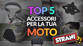 5 ACCESSORI STRANI ma utili per la MOTO [upl. by Rashida]