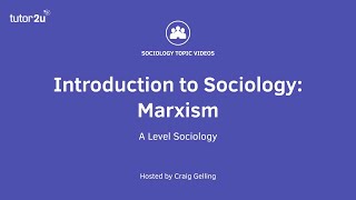 What is Marxism  Introduction to ALevel Sociology [upl. by Darya]