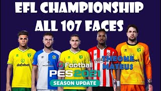 All  Todas as Faces EFL Championship Efootball PES 2021 [upl. by Sheridan]