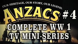 quotAnzacs The War Down Underquot 1985  Episode 4 WW1 Australian Drama [upl. by Ymia43]