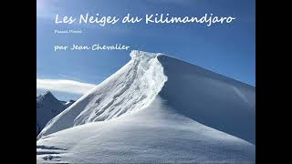 Les Neiges du Kilimandjaro [upl. by Geoff118]