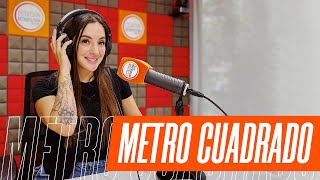 Metro Cuadrado con Constanza Schultz 17 de julio del 2024 [upl. by Niamart]