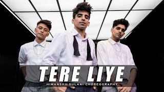 Tere Liye  Prince  Himanshu Dulani Dance Choreography [upl. by Licastro]