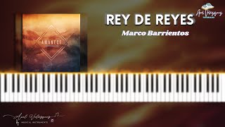 🎹 Rey de reyes  Marco Barrientos🎵  Piano  Teclado  Tutorial🎼 [upl. by Les]