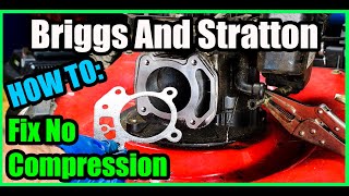 How to Fix This Briggs And Stratton Engine With No Compression EX 550 [upl. by Iey496]