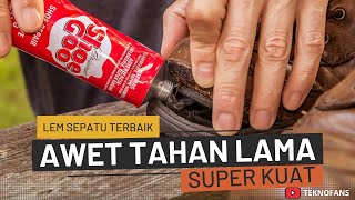 5 Rekomendasi LEM SEPATU Murah Terbaik SUPER KUAT AWET TAHAN LAMA [upl. by Tuttle]