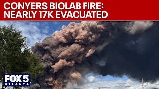 Conyers BioLab Fire Nearly 17000 people evacuated  FOX 5 News [upl. by Itirp47]