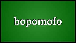 Bopomofo Meaning [upl. by Attaymik]