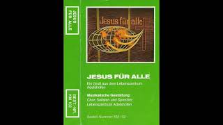 Lebenszentrum Adelshofen  Jesus für Alle 3 [upl. by Lithea]