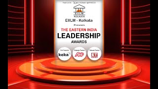 EIILMKOLKATA Presents THE EASTERN INDIA LEADERSHIP AWARDS 2023  5th PANEL DISCUSSION [upl. by Albric235]